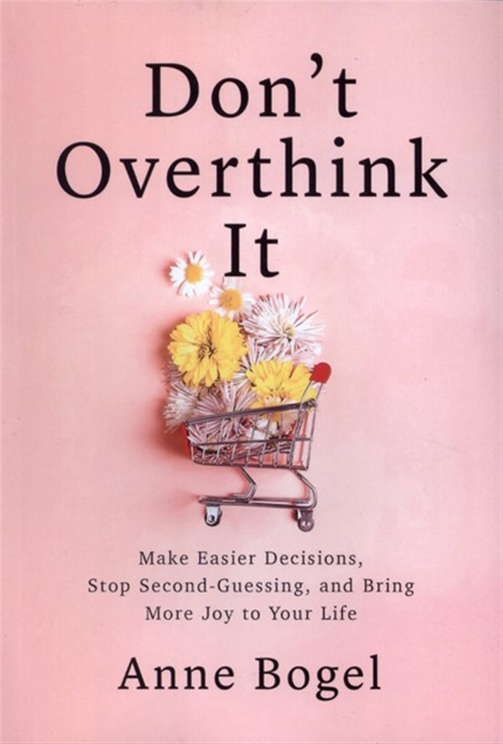 Don't Overthink It (فکر و خیال زیادی ممنوع) 