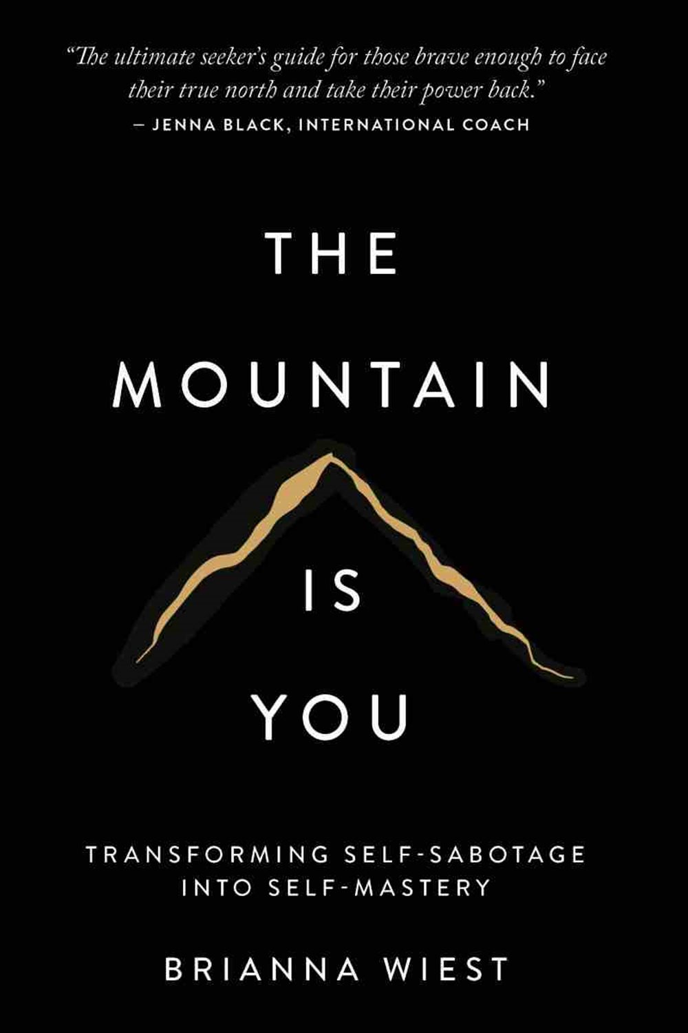 The Mountain Is You (تو خود کوهی) 
