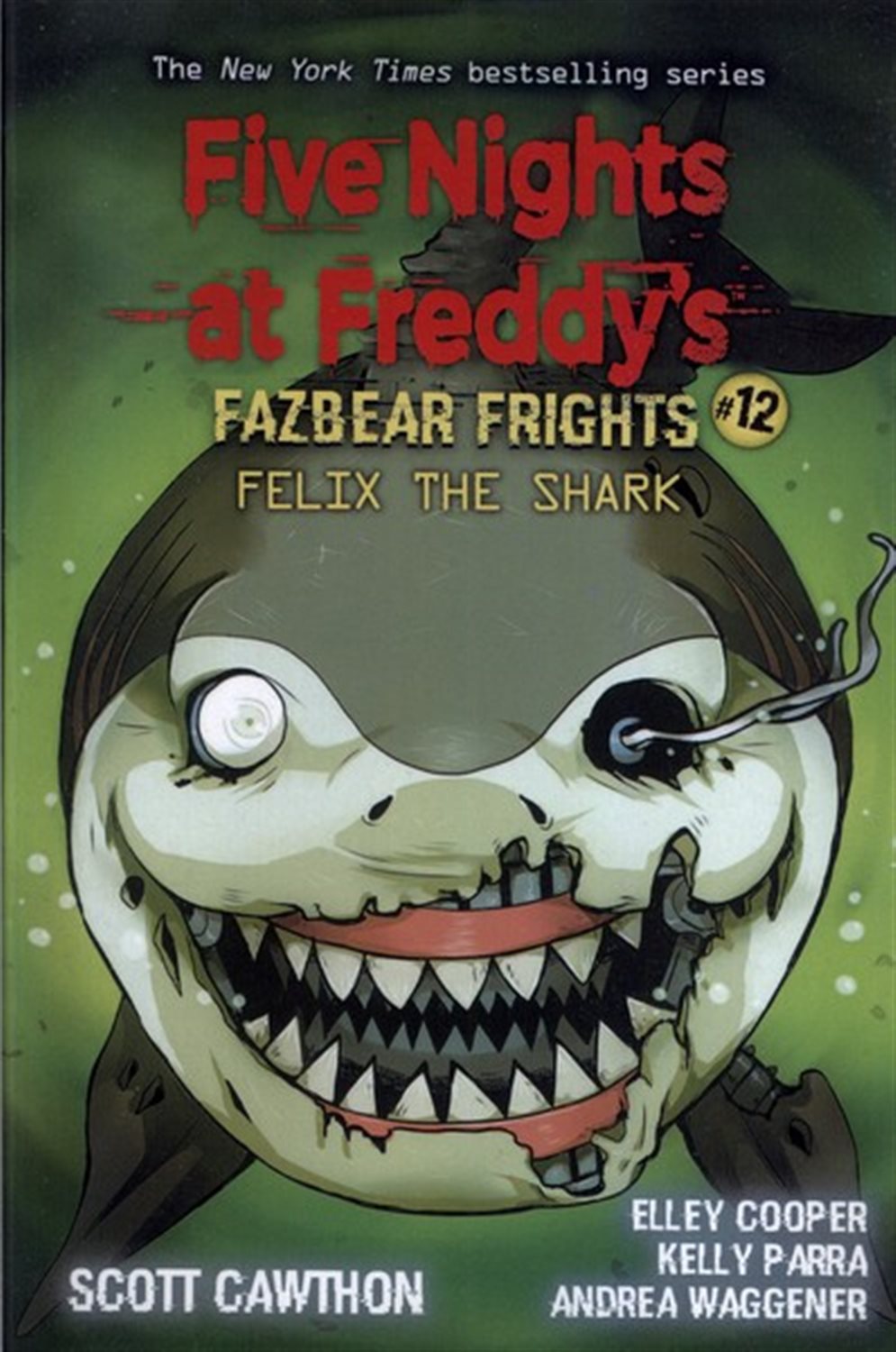 Five Nights at Freddy's (پنج شب در کنار فردی) -کتاب 12