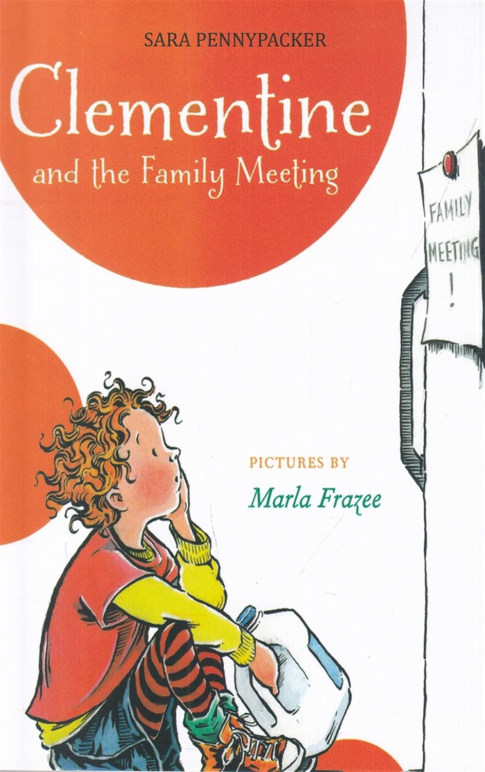 Clementine 5: and the Family Meeting