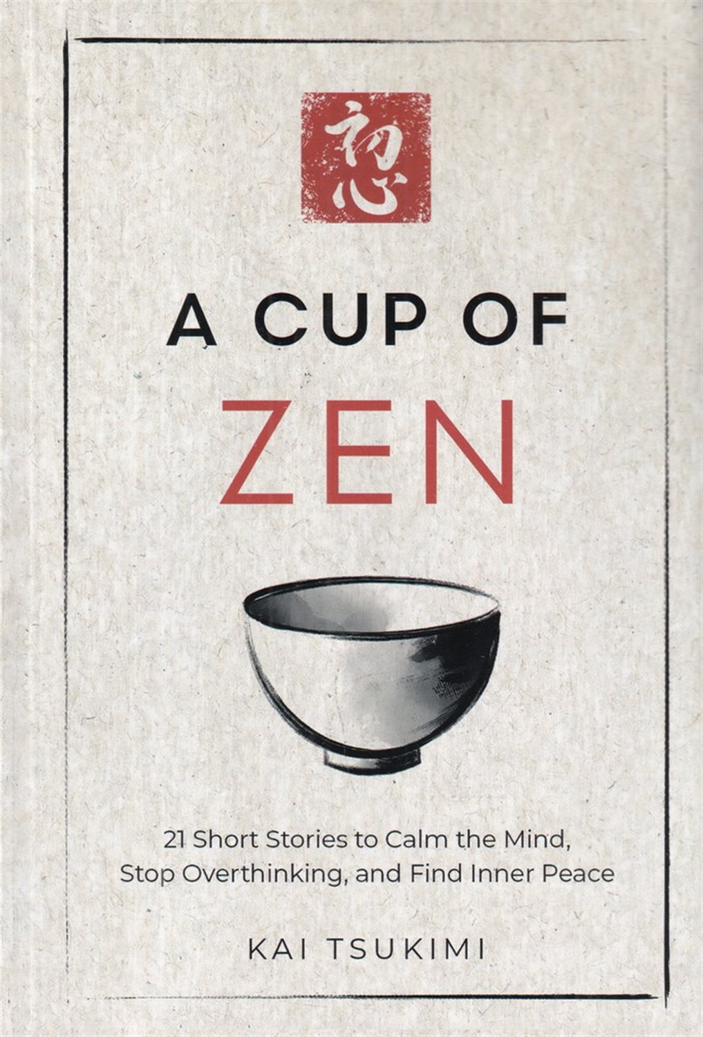 A Cup Of Zen