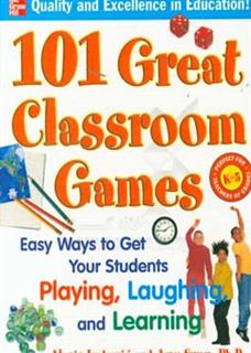 کتاب-101-great-classroom-games-easy-ways-to-get-your-students-playing-laughing-and-learning‏‫‭-اثر-amy-swan