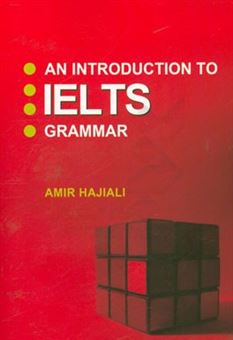 کتاب-an-introduction-to-ielts-grammar-اثر-امیر-حاجی-علی