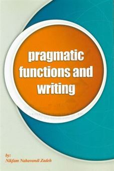 کتاب-pragmatic-functions-and-writing-اثر-نیکفام-نهاوندی-زاده