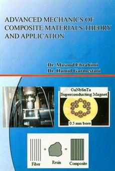 کتاب-advanced-mechanics-of-composite-materials-theory-and-application-اثر-مسعود-ابراهیمی