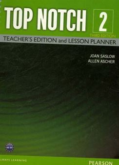 کتاب-top-notch-2-teacher's-edition-and-lesson-planner-اثر-joanm-saslow