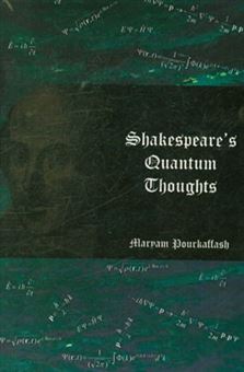 کتاب-shakespeare's-quantum-thoughts-اثر-مریم-پورکفاش