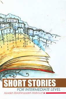 کتاب-short-stories-for-intermediate-level-اثر-آزاده-ابراهیم-زاده-معبود