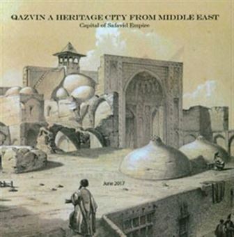 کتاب-qazvin-a-heritage-city-from-middle-east-capital-of-safavid-empire-2017