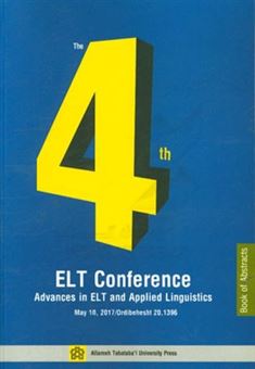 کتاب-the-fourth-elt-conference-advances-in-elt-and-applied-linguistics-book-of-abstracts‏‫‭
