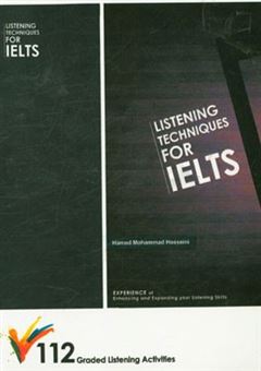 کتاب-listening-techniques-for-ielts-112-graded-listening-activities-اثر-حامد-محمدحسینی