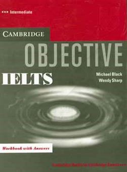 کتاب-objective-ielts-workbook-with-answer-intermediate-اثر-michael-black