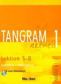 کتاب-tangram-aktuell-2-lektion-5-8-kursbuch-arbeitsbuch-اثر-eduard-von-jan