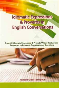کتاب-idiomatic-expressions-proverbs-in-english-conversations-اثر-احمد-قسامی-پور