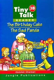 کتاب-tiny-talk-3b-reader-the-birthday-cake-the-sad-panda-اثر-عبدالله-قنبری