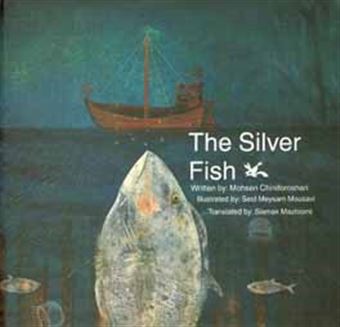 کتاب-The-silver-fish-اثر-محسن-چینی-فروشان