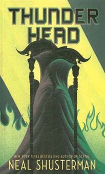 کتاب-thunder-head-اثر-neal-shusterman