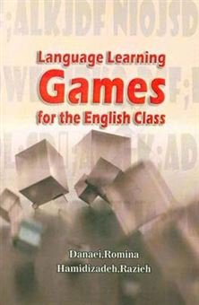 کتاب-language-learning-games-for-the-english-class-اثر-رومینا-دانایی