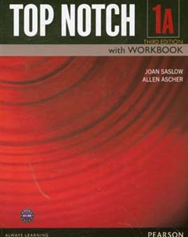 کتاب-top-notch-1a-english-for-today's-world-with-workbook-اثر-joanm-saslow