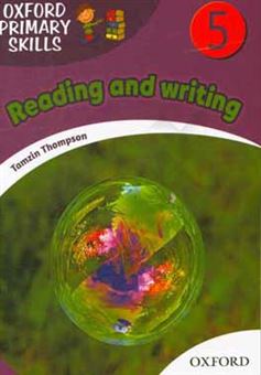 کتاب-oxford-primary-skills-reading-and-writing-5-اثر-tamzin-thompson