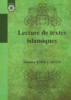 کتاب-lecture-de-textes-islamiques-اثر-صفورا-ترک-لادانی