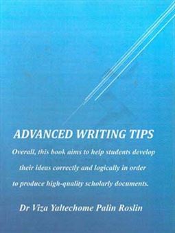 کتاب-advanced-writing-tips-اثر-ویزایالتچومی-پالین-روسلین