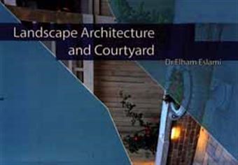کتاب-landscape-architecture-and-courtyard-اثر-الهام-اسلامی