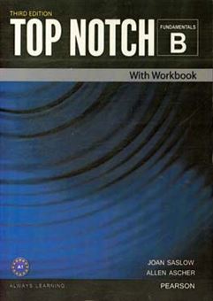 کتاب-top-notch-english-for-today's-world-fundamentals-b-with-workbook-اثر-joanm-saslow