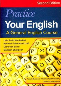 کتاب-practice-your-english-a-general-english-course-اثر-مهدیه-شفیع-پور