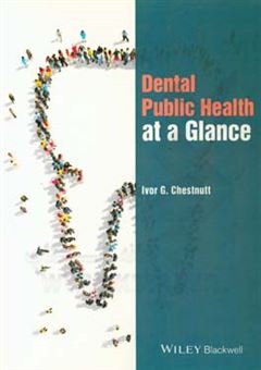 کتاب-dental-public-health-at-a-glance-اثر-ivor-g-chestnutt
