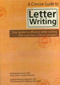کتاب-a-concise-guide-to-letter-writing-اثر-محدثه-امینی