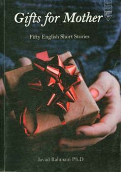 کتاب-gifts-for-mother-fifty-english-short-stories-اثر-جواد-رحمانی
