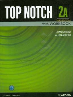 کتاب-top-notch-2a-english-for-today's-world-with-workbook-اثر-joanm-saslow