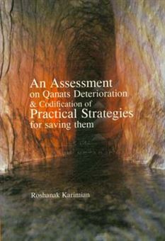 کتاب-an-assessment-on-qanats-deterioration-and-codification-of-practical-strategies-for-saving-them-اثر-روشنک-کریمیان