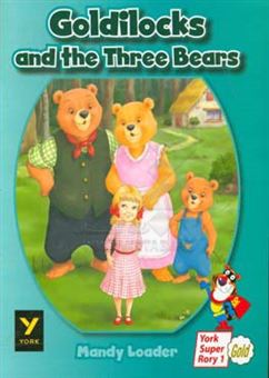 کتاب-goldilocks-and-the-three-bears-اثر-مندی-لودر