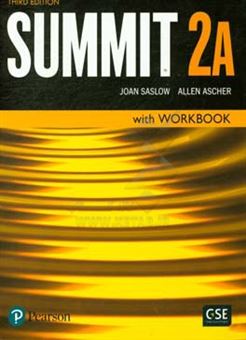 کتاب-summit-english-for-today's-world-2a-with-workbook-اثر-joanm-saslow