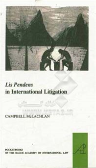 کتاب-lis-pendens-in-international-litigation-اثر-campbell-mclachlan