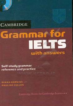 کتاب-grammar-for-ielts-with-answers-self-study-grammar-reference-and-practice-اثر-diana-hopkins