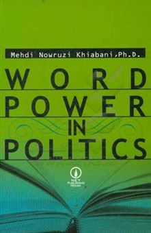 کتاب-word-power-in-politics-اثر-مهدی-نوروزی-خیابانی