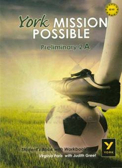 کتاب-york-mission-possible-mastery-2a-student's-book-with-workbook-اثر-edwina-johnson