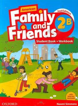 کتاب-american-family-and-friends-2b-student-book-workbook-اثر-naomi-simmons