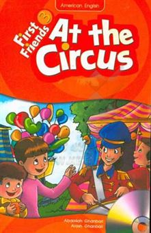 کتاب-first-friends-3-reader-at-the-circus-اثر-آرش-قنبری