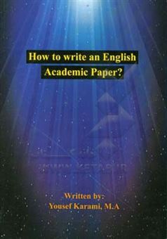 کتاب-how-to-write-an-english-academic-paper-اثر-یوسف-کرمی-کالوس