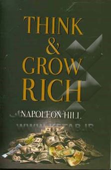 کتاب-think-and-grow-rich-اثر-napoleon-hill