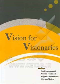 کتاب-vision-for-visionaries-اثر-مسعود-مشیدی