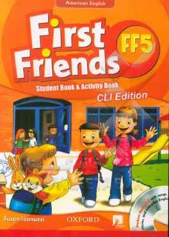 کتاب-first-friends-ff5-student-book-اثر-محمودرضا-چیت-سازان