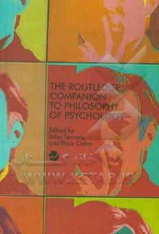 کتاب-the-routledge-companion-to-philosophy-of-psychology-اثر-peter-calvo