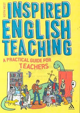 Inspired English teaching: a practical guide for teachers