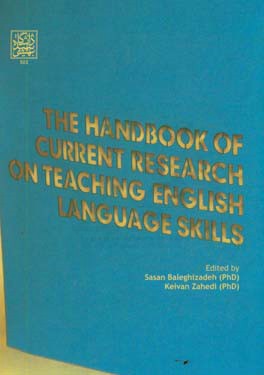 The handbook of current research on teaching English language skills