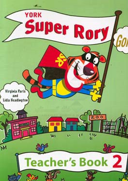 York super rory gold: teacher's book 2